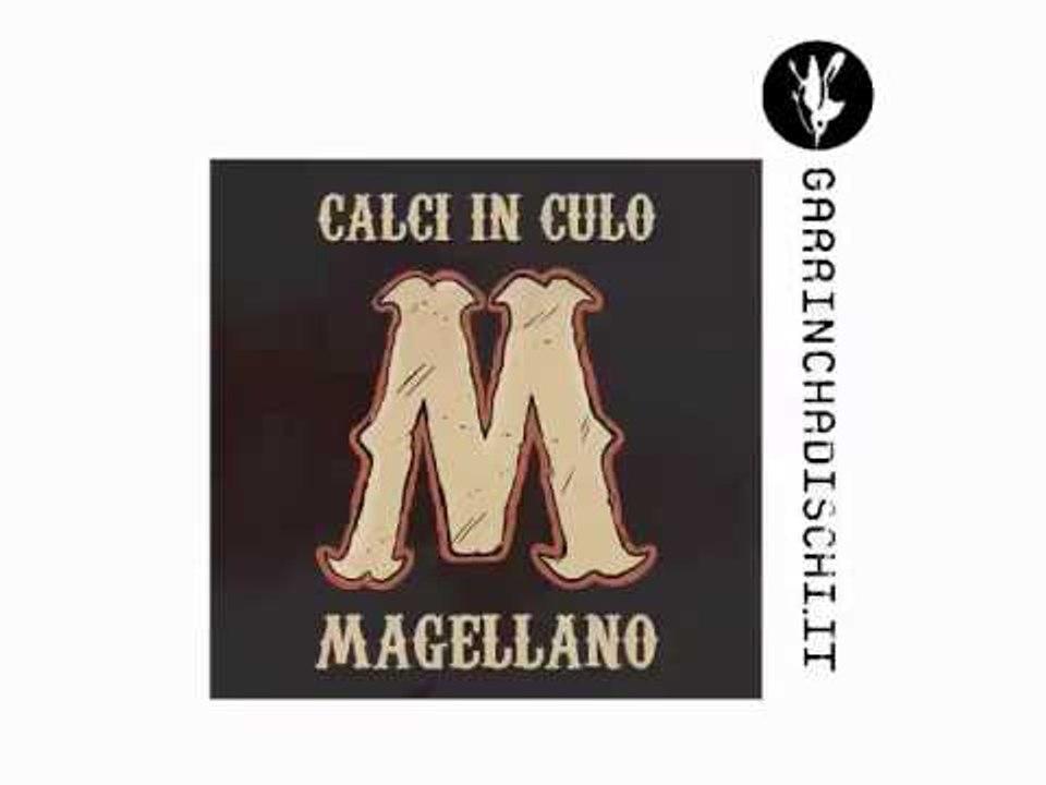Magellano feat. Raphael - Calci in culo