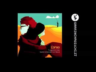 L'orso + Mecna - Quanto lontano abiti