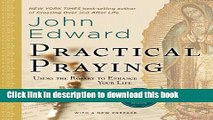 [Download] Practical Praying: Using the Rosary to Enhance Your Life Kindle Collection