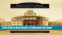 [Download] Greystone Park Psychiatric Hospital (Images of America) Paperback Online