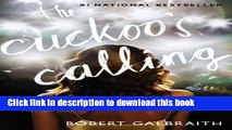 [Popular Books] The Cuckoo s Calling (Cormoran Strike) Free Online