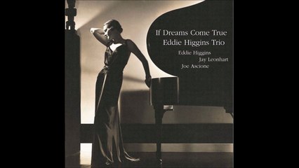 Eddie Higgins Trio - It's All Right With Me (Cm=Eb)