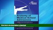 FAVORIT BOOK Anatomy of Medical School Admissions: Need-to-Know Information about Getting into Med