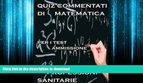 READ ONLINE Esercizi Commentati Test Professioni Sanitarie Matematica (Italian Edition) FREE BOOK