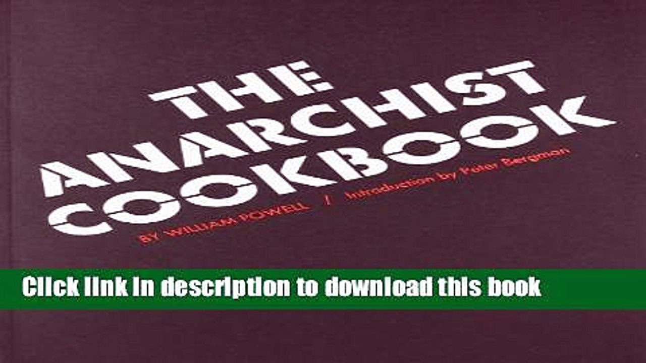 [Download] The Anarchist Cookbook Hardcover Free
