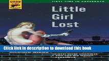 [Popular Books] Little Girl Lost (Hard Case Crime Novels) Free Online