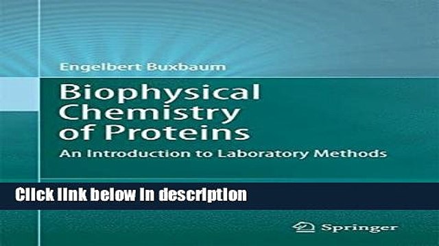 Download Biophysical Chemistry of Proteins: An Introduction to Laboratory Methods [Online Books]