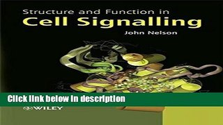 [PDF] Structure and Function in Cell Signalling [Full Ebook]