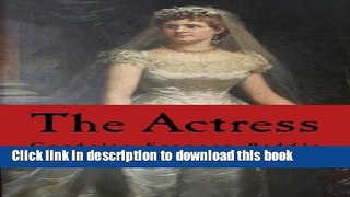 [Popular Books] The Actress: A Martha Beale Novel (The Martha Beale Series) (Volume 4) Full Online