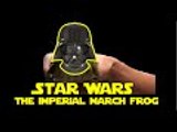 【超廢】Star Wars- The Imperial March Frog