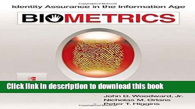 [Download] Biometrics: Identity Assurance in the Information Age Kindle Online