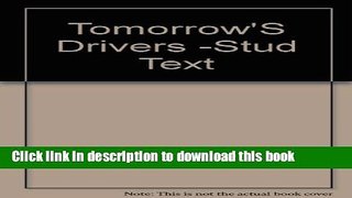 [PDF] Tomorrow s Drivers Full Online