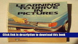 [Popular Books] Learning to Drive in Pictures Full Online