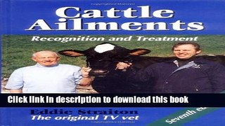 [PDF] Cattle Ailments: Recognition and Treatment Download Online