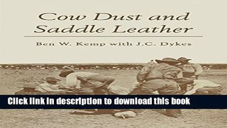 [Popular Books] Cow Dust and Saddle Leather Full Online