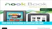 [Read PDF] The NOOK Book: An Unofficial Guide: Everything You Need to Know for the NOOK, NOOK