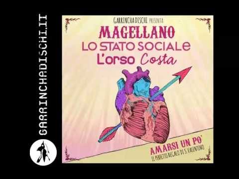 Magellano vs Lo Stato Sociale vs L'orso vs Costa - Amarsi un po' - Lucio Battisti Cover
