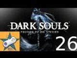Let's Play Dark Souls Part 26 Sen's Fortress Bonfire