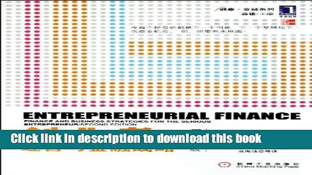 [Download] Entrepreneurial Finance:Finance and Business Strategies for the Serious Entrepreneur