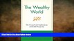 READ book  The Wealthy World: The Growth and Implications of Global Prosperity (Wiley Investment)
