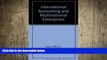 FREE PDF  International Accounting and Multinational Enterprises  DOWNLOAD ONLINE