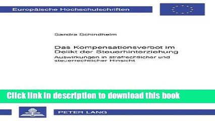 [Download] Das Kompensationsverbot im Delikt der Steuerhinterziehung: Auswirkungen in