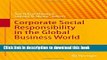 [Download] Corporate Social Responsibility in the Global Business World (CSR, Sustainability,
