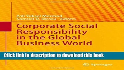[Download] Corporate Social Responsibility in the Global Business World (CSR, Sustainability,