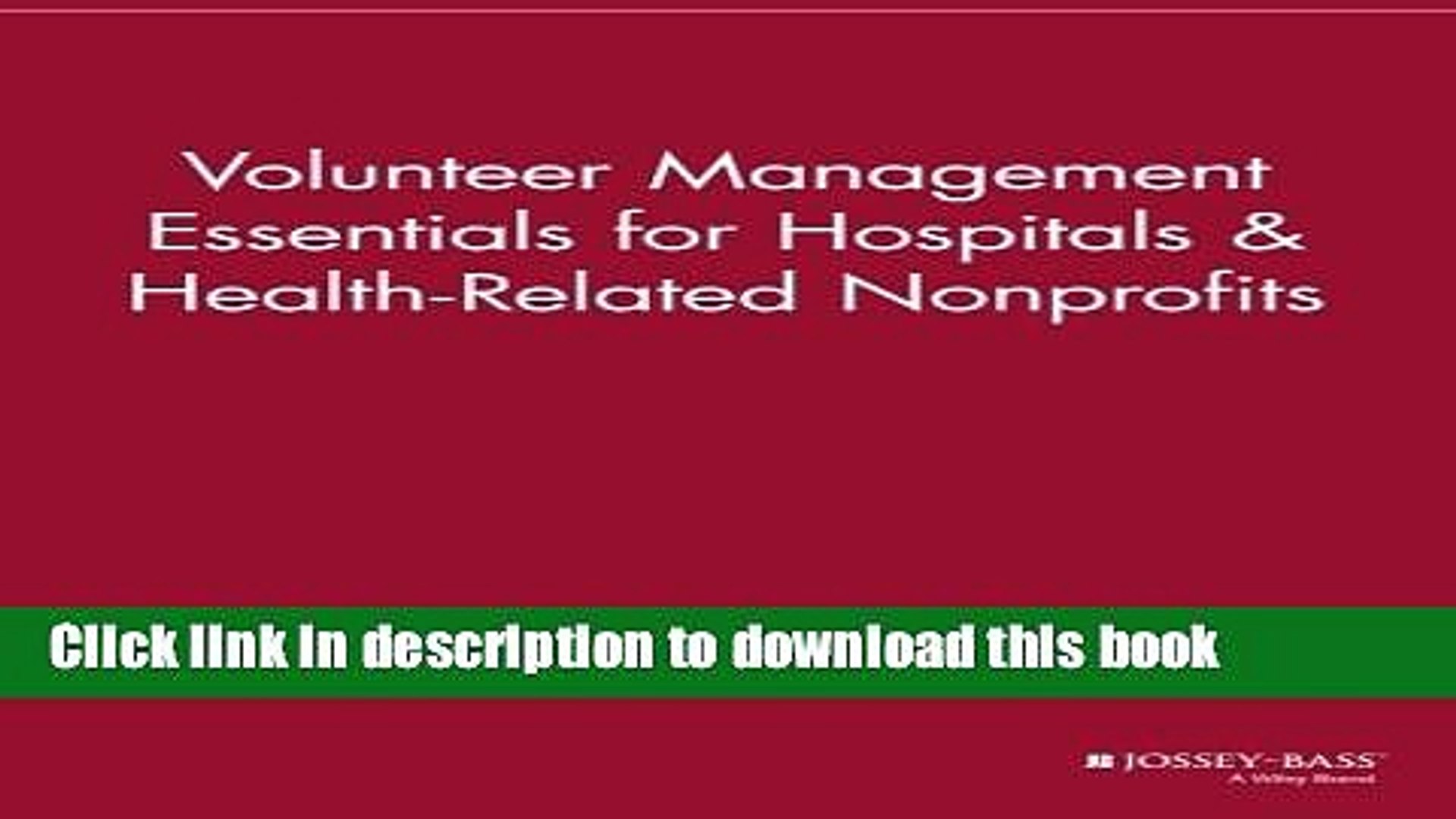 ⁣[Download] Volunteer Management Essentials for Hospitals and Health Related Nonprofits Kindle
