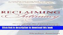 [Download] Reclaiming Intimacy: Overcoming the Consequences of Premarital Relationships Hardcover
