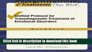 [Download] Unified Protocol for Transdiagnostic Treatment of Emotional Disorders: Workbook