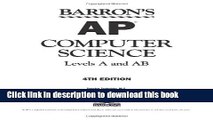 [Popular Books] Barron s AP Computer Science: Levels A and AB Full Online