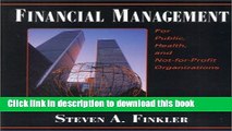 [Download] Financial Management for Public, Health, and Not-for Profit Organizations: 1st (First)