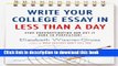[Popular Books] Write Your College Essay in Less Than a Day Full Online