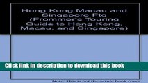 [Popular] Frommer s Touring Guides Hong Kong Singapore and Macau Kindle OnlineCollection