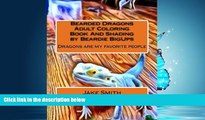 Popular Book Bearded Dragons Adult Coloring Book And Shading by Beardie BigUps