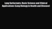 [PDF] Lung Surfactants: Basic Science and Clinical Applications (Lung Biology in Health and