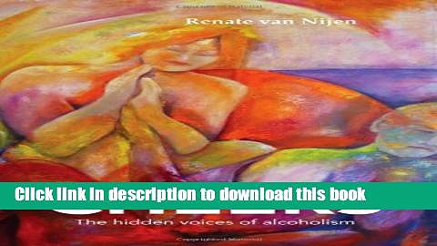 [Popular Books] Cheers: The Hidden Voices of Alcoholism Free Online