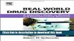 [PDF] Real World Drug Discovery: A Chemist s Guide to Biotech and Pharmaceutical Research Download