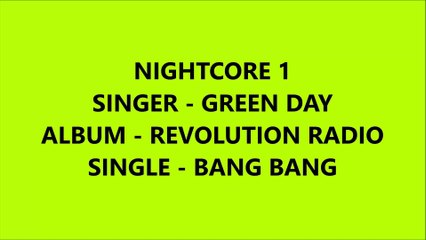 Bang Bang - Green Day - Nightcore