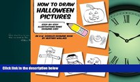 Enjoyed Read How to Draw Halloween Pictures: Step-by-Step Illustrations Make Drawing Easy (An H.W.