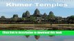 [Download] Khmer Temples: Art and Architecture of the Ancient Khmer Empire - Angkor Archaeological