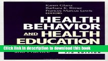[Popular Books] Health Behavior and Health Education: Theory, Research, and Practice Full Online