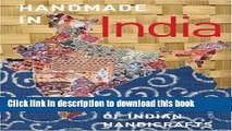 [Popular] Handmade in India: A Geographic Encyclopedia of India Handicrafts Paperback