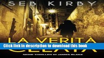 [Popular Books] La Verita  Celata: Serie James Blake Thriller (Volume 1) (Italian Edition) Full