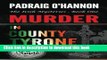[Popular Books] Murder in County Tyrone (The Irish Mysteries) (Volume 1) Free Online