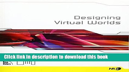 [Download] Designing Virtual Worlds Kindle Collection