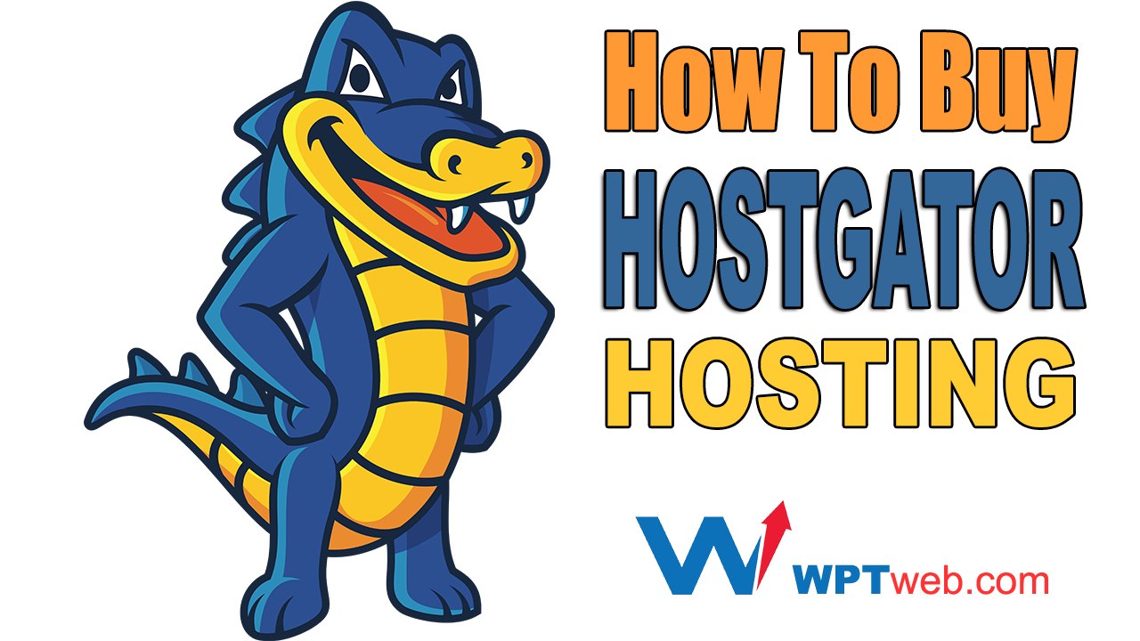 How To Buy Hostgator Hosting - Hostgator Web Hosting Plans