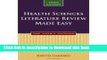 [Popular Books] Health Sciences Literature Review Made Easy: The Matrix Method 3th (third) edition
