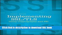 [Download] Implementing SSL / TLS Using Cryptography and PKI Paperback Online